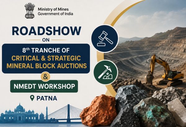 Ministry of Mines to organise Roadshow on 8th Tranche of Critical and Strategic Mineral Block Auctions and NMEDT Workshop in Patna